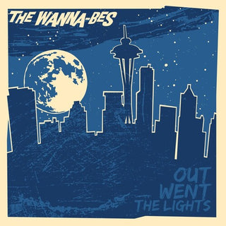 Wanna-Bes- Out Went The Lights