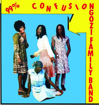 Ngozi Family- 99% Confusion