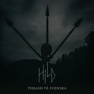 Hild- Thrash Pa Svenska (PREORDER)