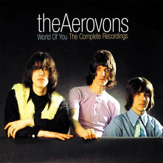 The Aerovons- World Of You: The Complete Recordings (PREORDER)