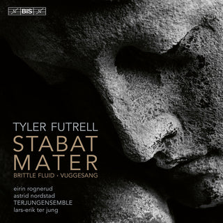 the album cover for Futrell / Nordstad / Terjungensemble - Stabat Mater (Hybr)
