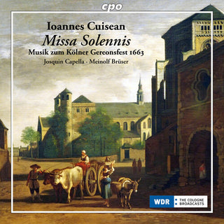 Josquin Capella- Cuisean: Music for the Cologne Feast of St. Gereon 1663 (PREORDER)