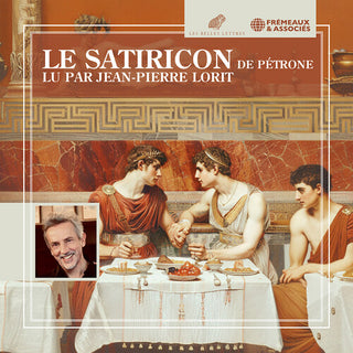 Jean-Pierre Lorit- Le Satiricon - Lu Par Jean-Pierre Lorit (PREORDER)