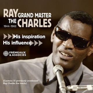 Ray Charles- The Grand Master - His Inspiration, His Influence, 1944-1962 (PREORDER)