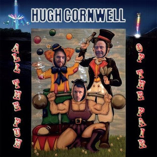 Hugh Cornwell- All the Fun of the Fair (PREORDER)