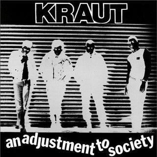 Kraut- An Adjustment to Society (PREORDER)