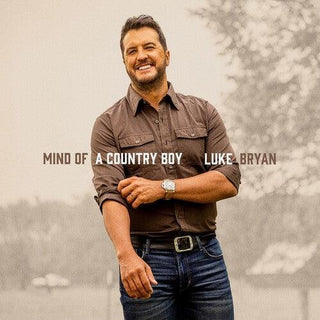 Luke Bryan- Mind Of A Country Boy