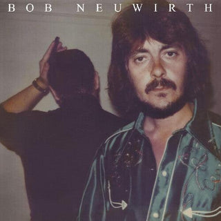 Bob Neuwirth- Bob Neuwirth