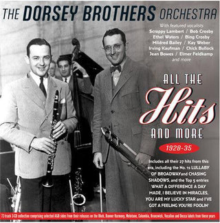 Dorsey Brothers Orchestra- All The Hits And More 1928-35 (PREORDER)