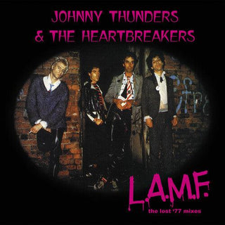 Johnny Thunders & the Heartbreakers- L.a.m.f.: The Lost '77 Mixes (PREORDER)