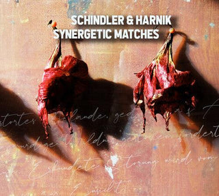 Schindler & Harnik- Synergetic Matches (PREORDER)