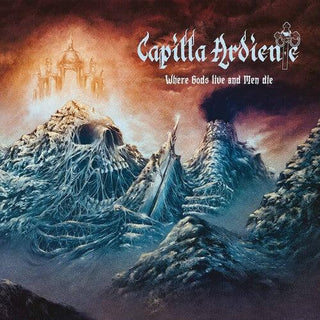 Capilla Ardiente- Where Gods Live & Men Die - Beer (PREORDER)