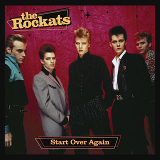 The Rockats- Start Over Again (PREORDER)