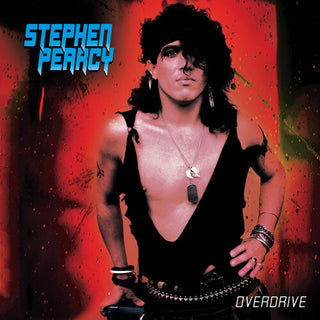 Stephen Pearcy- Overdrive (PREORDER)