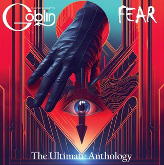 Claudio Simonetti's Goblin- Fear: The Ultimate Anthology (Deluxe Edition) (PREORDER)