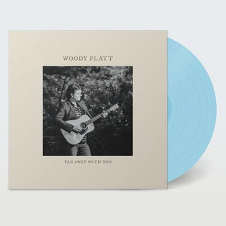 Woody Platt- Far Away with You - Blue