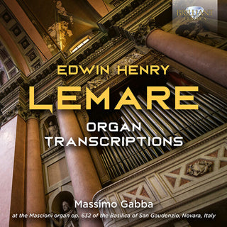 Massimo Gabba- Lemare: Organ Transcriptions (PREORDER)