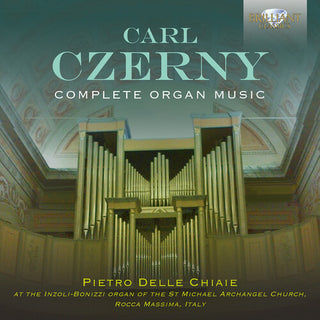 Pietro Delle Chiaie- Czerny: Complete Organ Music (PREORDER)