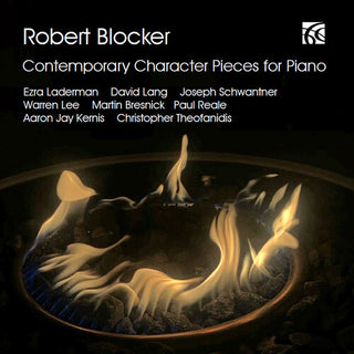 Robert Blocker- Contemporary Character Pieces for Piano (PREORDER)