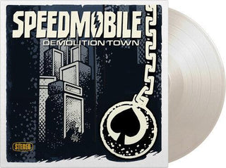 Speedmobile- Demolition Town - Limited 180-Gram White Colored Vinyl