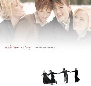 Point of Grace- A Christmas Story (25th Anniversary) (PREORDER)