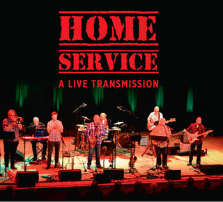 Home Service- A Live Transmission