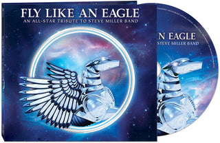 Various Artists- Fly Like an Eagle - a Tribute to Steve Miller Band (Various Artists) (PREORDER)