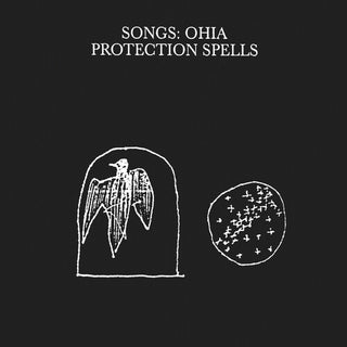 Songs: Ohia- Protection Spells (PREORDER)