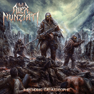 Alex Nunziati- Impending Catastrophe (PREORDER)