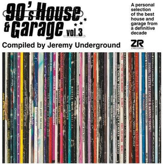 Various Artists- 90's House And Garage, Vol. 3: Compiled By Jeremy Underground