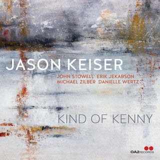 Jason Keiser- Kind of Kenny (PREORDER)