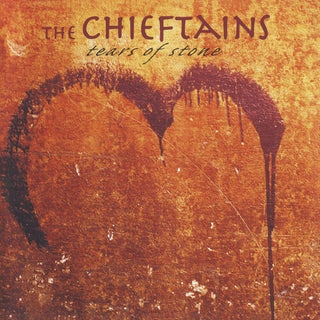 The Chieftains- Tears Of Stone (PREORDER)