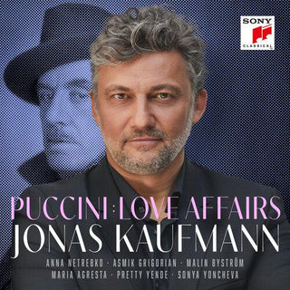 Jonas Kaufmann- Puccini: Love Affairs