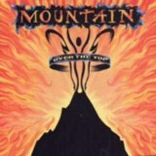 Mountain- Over The Top (PREORDER)