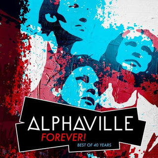 Alphaville- Forever: Best Of 40 Years (PREORDER)