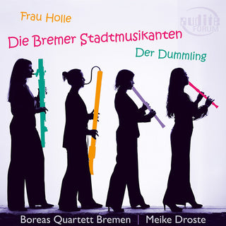 Meike Droste- Scheibe: Die Bremer Stadtmusikanten; Der Dummling; Frau Holle (PREORDER)