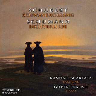 Randall Scarlata- Scarlata-Kalish: Schwanengesang and Dichterliebe (PREORDER)