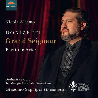 Nicola Alaimo- Donizetti: Grand Seigneur - Baritone Arias