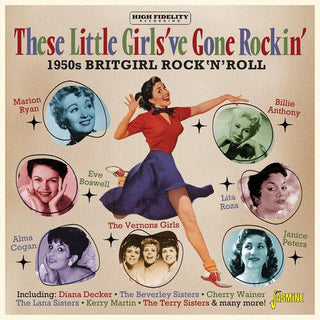 These Little Girls've Gone Rockin': 1950s Britgirl Rock 'n Roll / Various