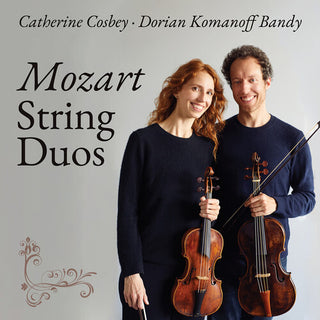 Dorian Komanoff Bandy- Mozart: String Duos (PREORDER)