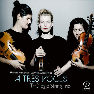 Triology- A Tres Voces (PREORDER)