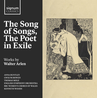 Thomas Mole- The Song of Songs, The Poet in Exile - Works by Walter Arlen (PREORDER)