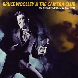 Bruce Woolley & the Camera Club- Definitive Anthology 1978-1981 (PREORDER)