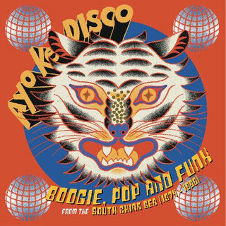 Various Artists- Ayo Ke Disco: Boogie, Pop & Funk from the South China Sea (1974-88) Various Artists (PREORDER)