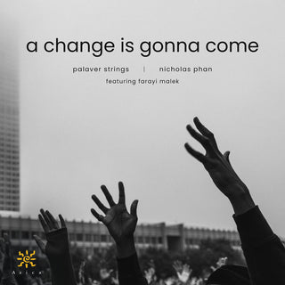 the album cover for Palaver Strings / Nicholas Phan - Change Is Gonna Come