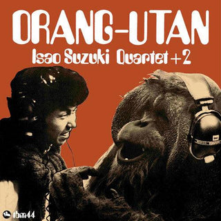 Isao Suzuki- Orangutan (PREORDER)