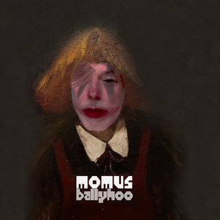 Momus- Ballyhoo (PREORDER)