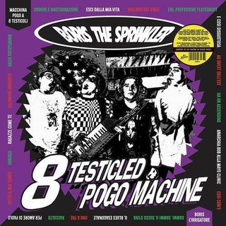 Boris the Sprinkler- 8 Testicled Pogo Machine (PREORDER)