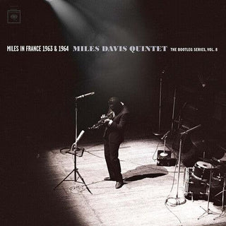 Miles Davis- Miles In France 1963 & 1964 - Miles Davis Quintet: The Bootleg Series, Vol. 8 (PREORDER)