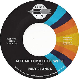 Rudy De Anda- Take Me for a Little While / 83